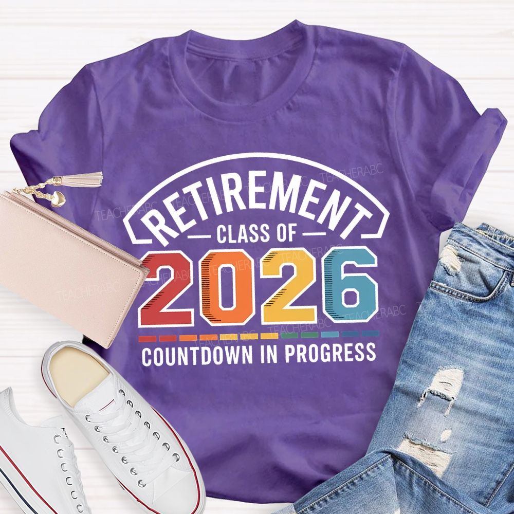 Retirement Class Of Countdown In Problems Teacher T-shirt