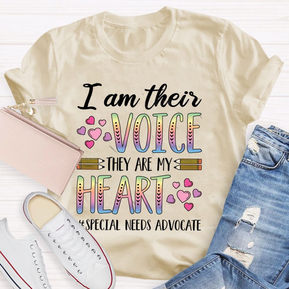 I Am Their Voice They Are My Heart Special Needs Advocate Teacher T-shirt