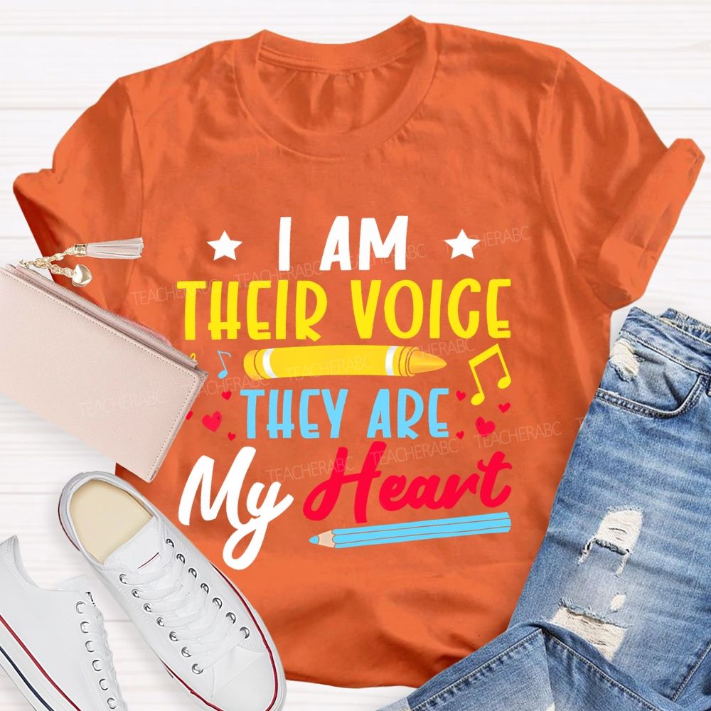 I Am Their Voice They Are My Heart Colorful Letters Teacher T-shirt