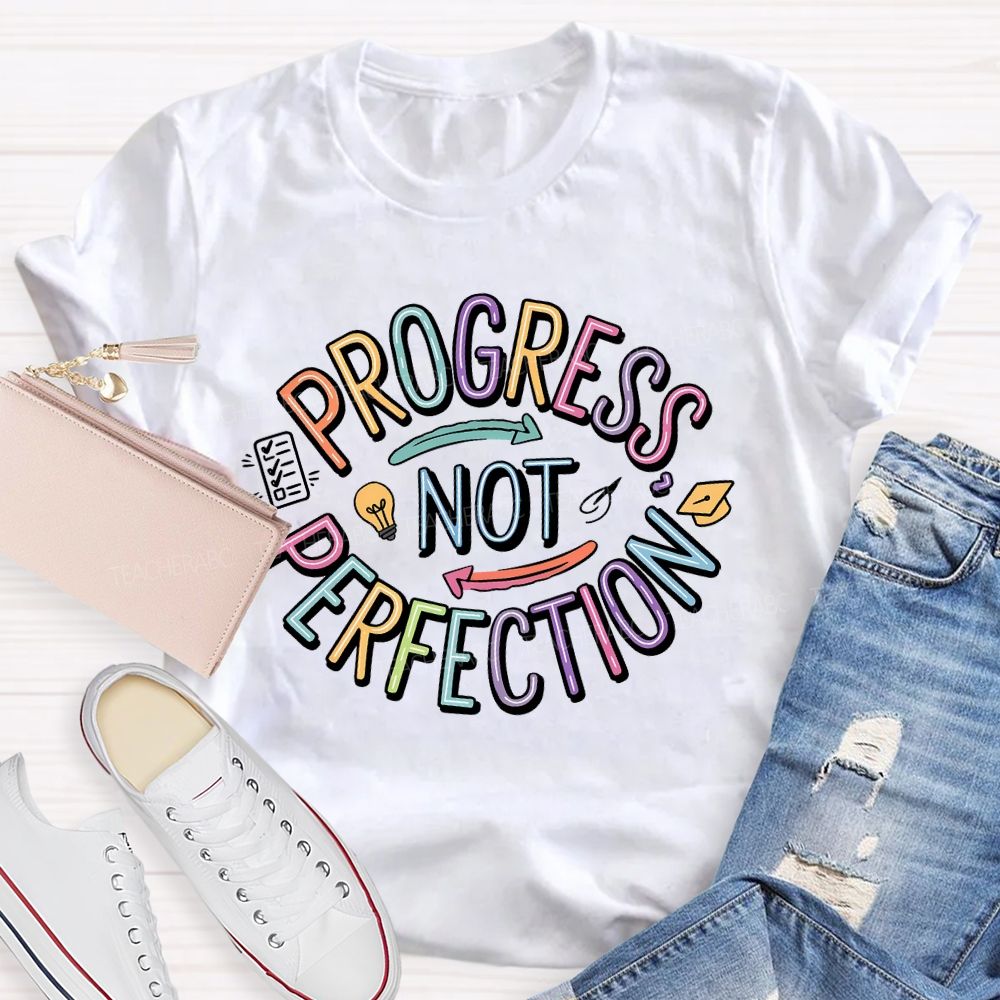 Progress Not Perfection Colorful Letters Light Bulb Teacher T-shirt