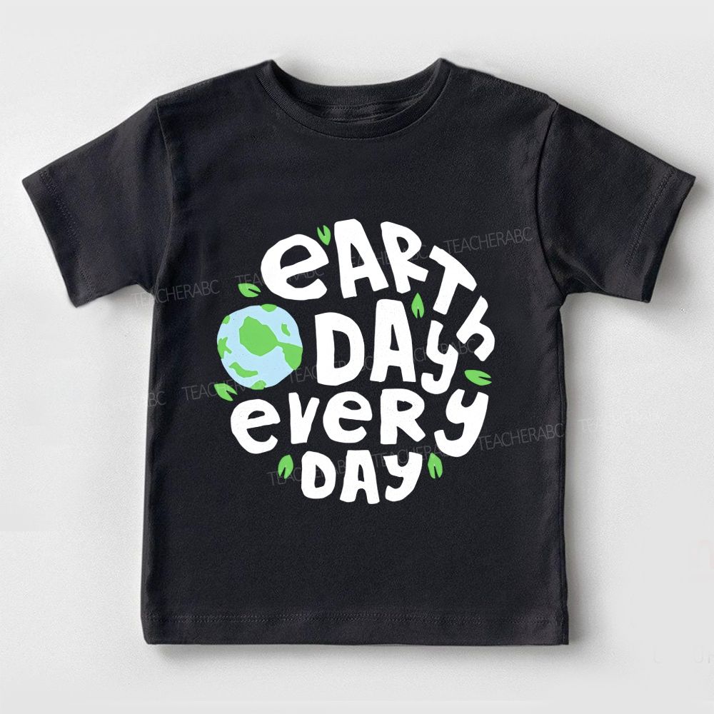 Earth Day Every Day Toddler T-shirts