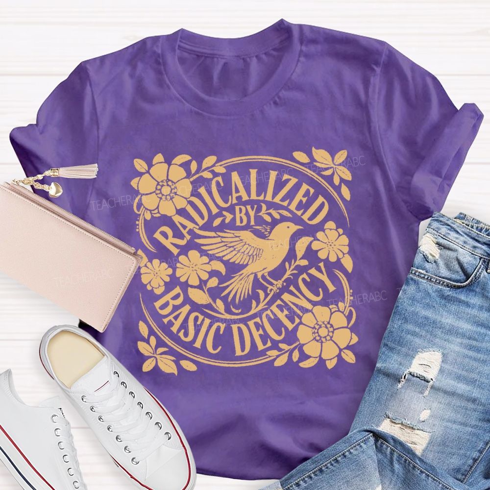 Radicalized By Basic Decency Floral Bird T-shirt