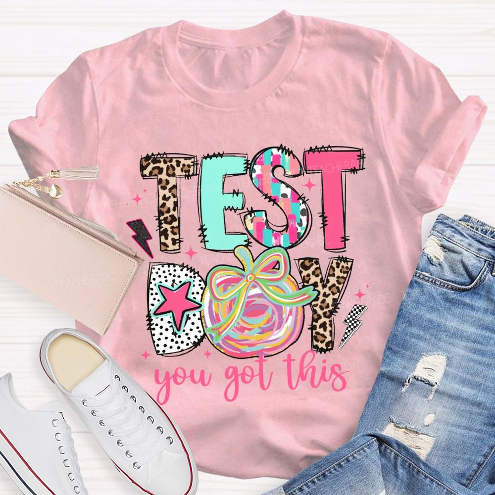 Test Day You Got This Colorful Apples Teacher T-shirt
