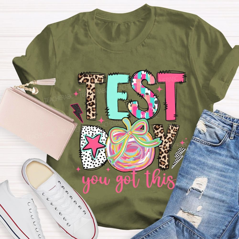 Test Day You Got This Colorful Apples Teacher T-shirt