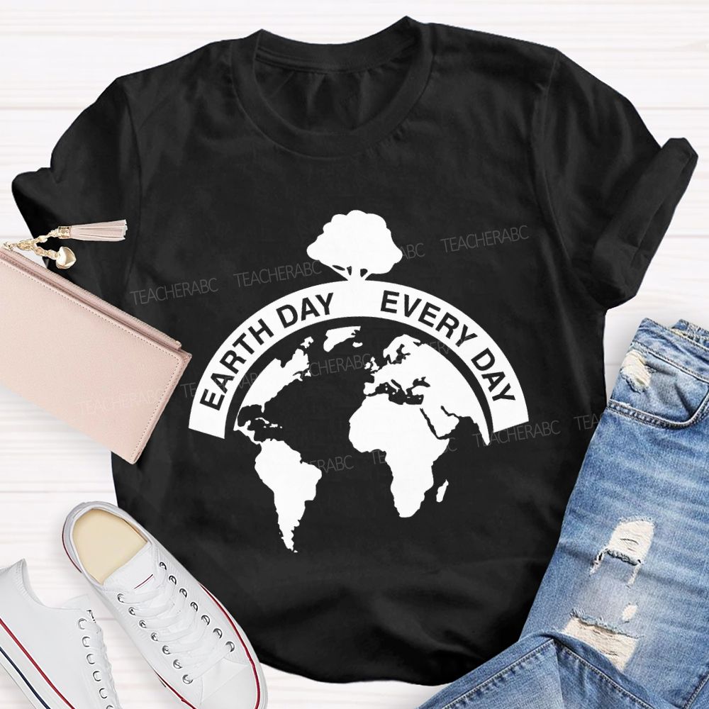 Earth Day Every Day Protect Our Planet Earth T-shirt