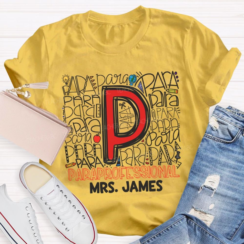 Personalized Name P Is For Para Various Fonts Para T-shirt
