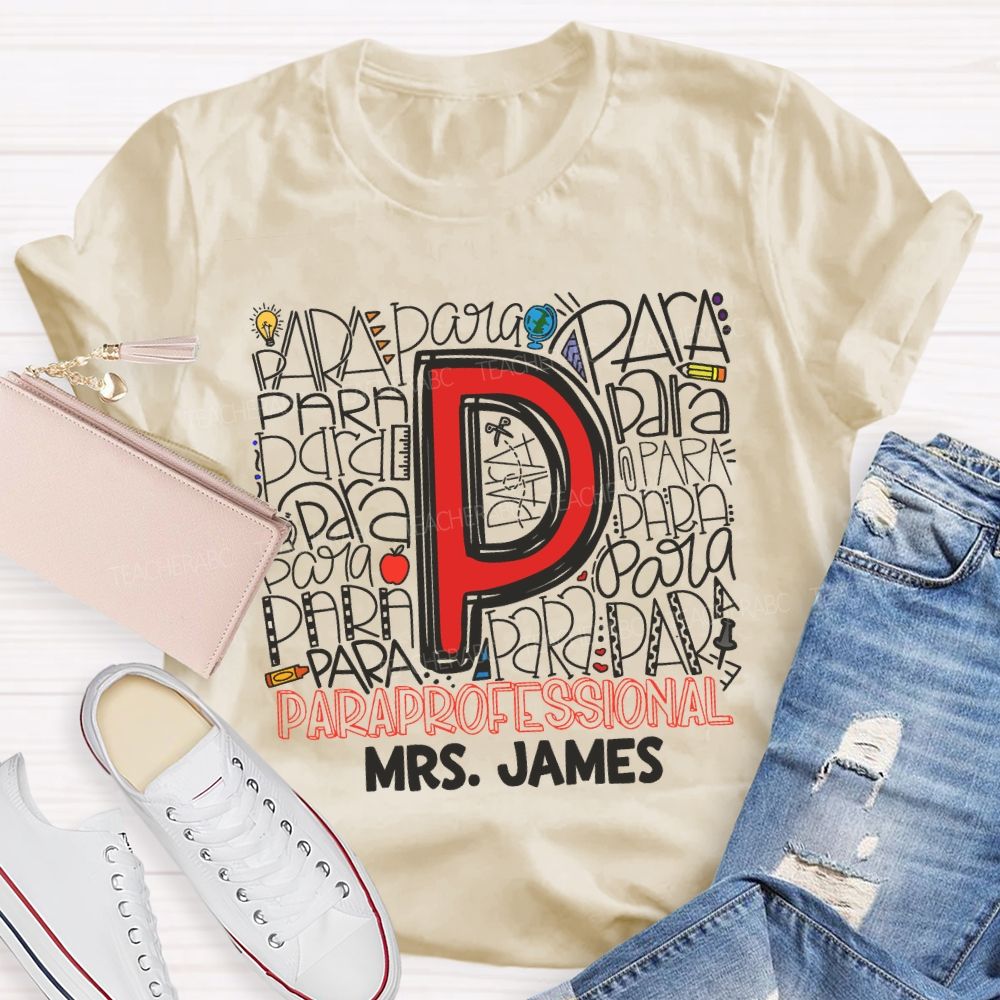 Personalized Name P Is For Para Various Fonts Para T-shirt