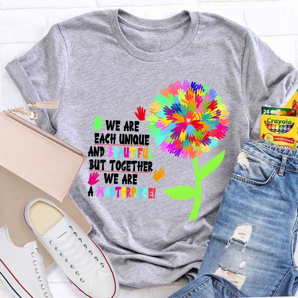 We Are Each Unique And Beautiful Colorful Dandelion Teacher T-shirt