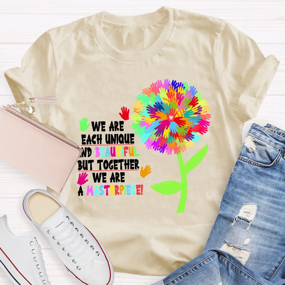 We Are Each Unique And Beautiful Colorful Dandelion Teacher T-shirt