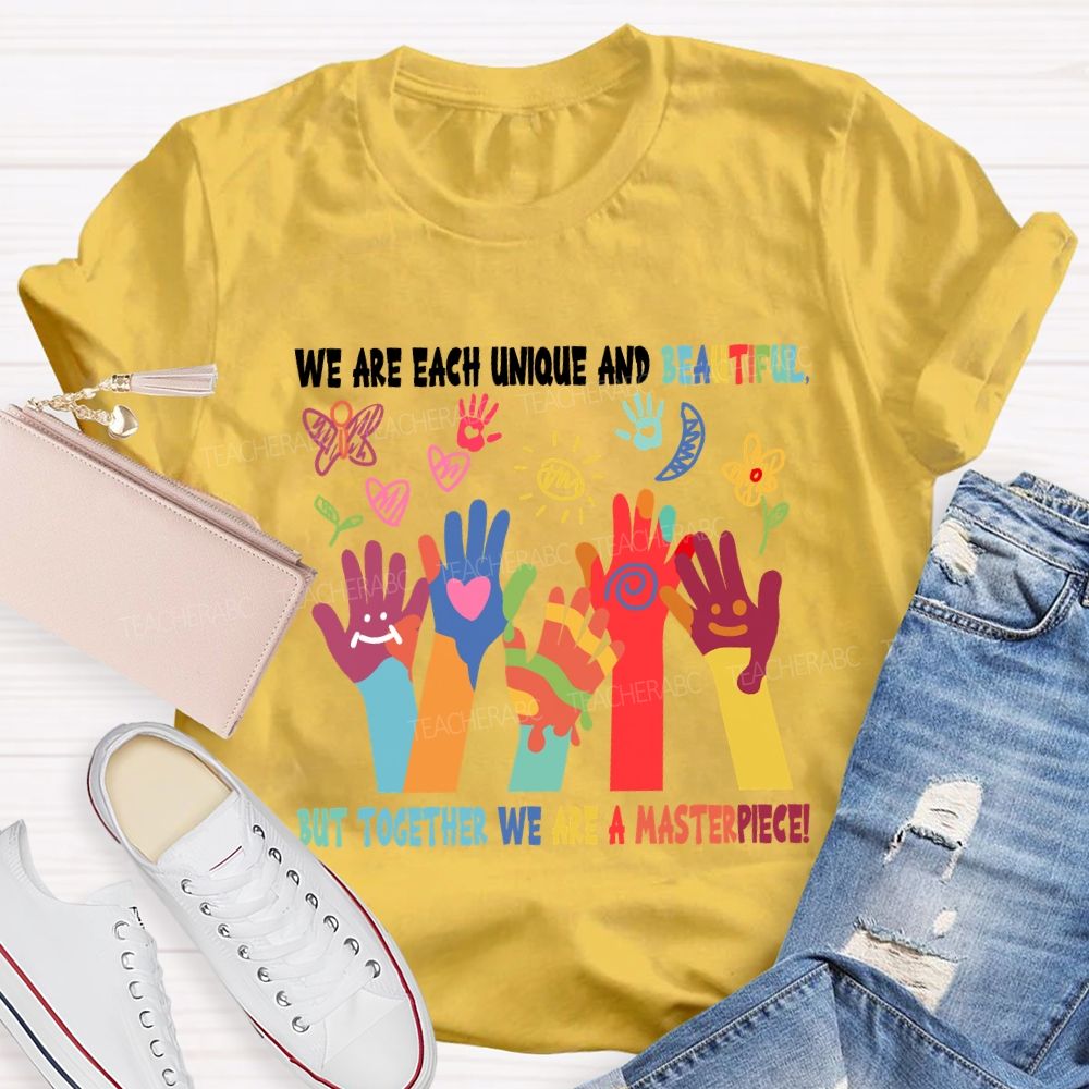 We Are Each Unique Colorful Hands Teacher T-shirt