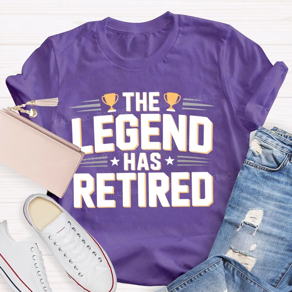 The Legend Has Retired Letters Teacher T-shirt