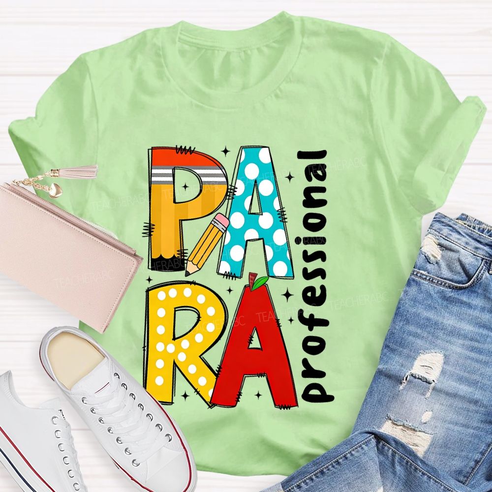 Para Professional Graphic Teacher T-shirt
