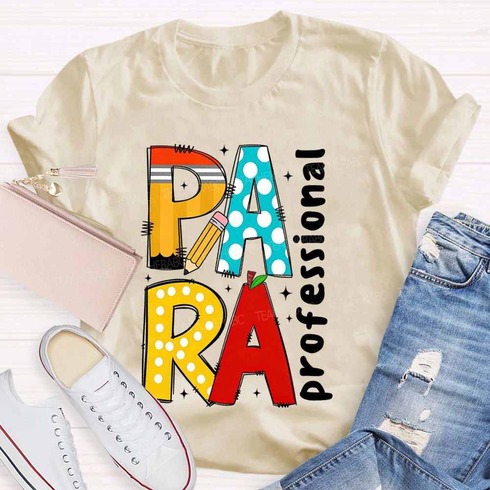 Para Professional Graphic Teacher T-shirt