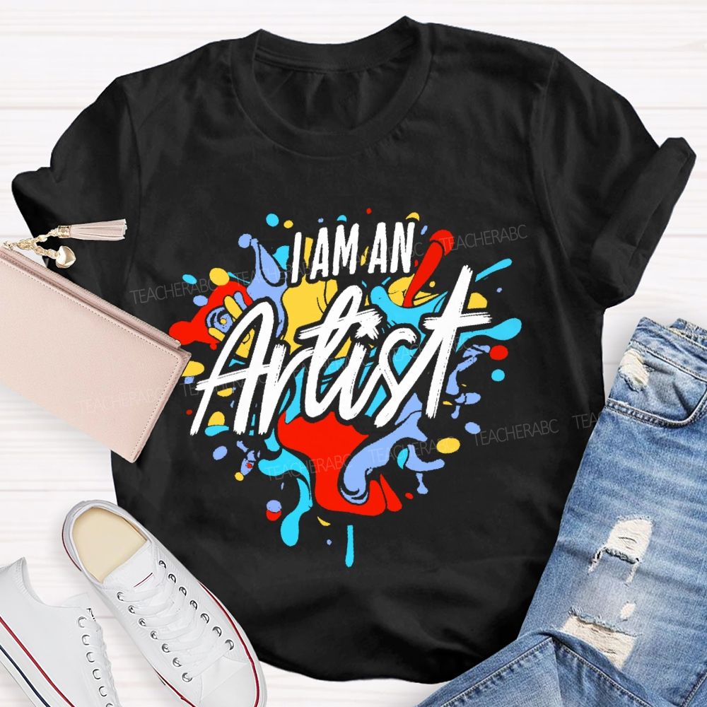 I Am An Artist Graffiti Teacher T-shirt