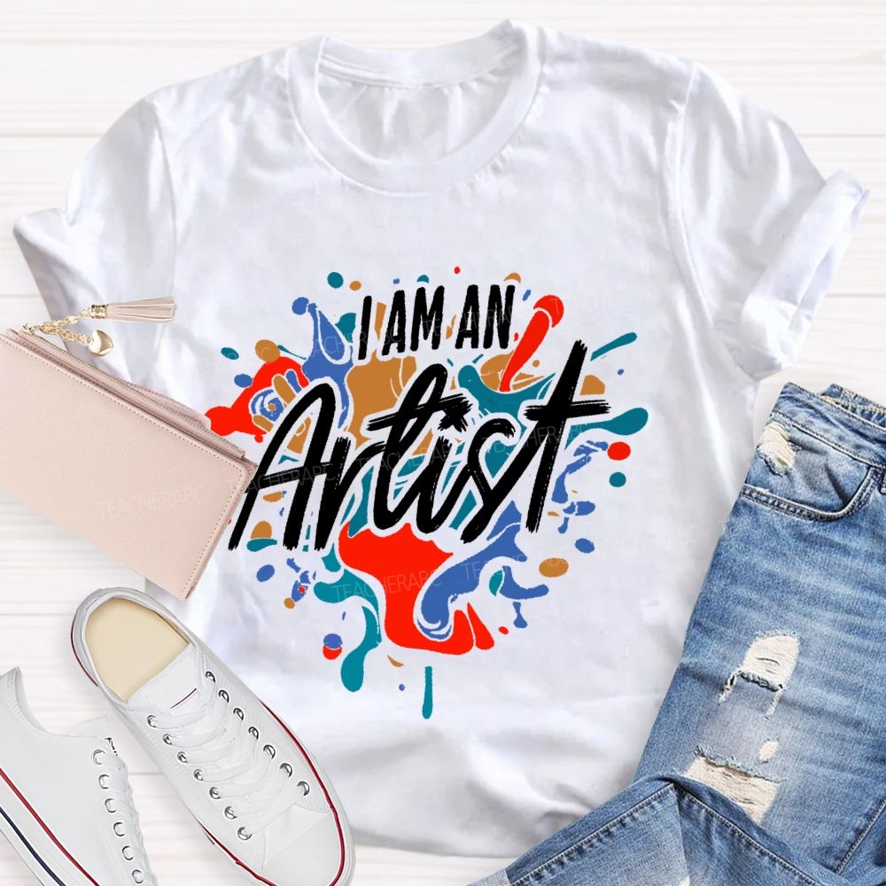 I Am An Artist Graffiti Teacher T-shirt