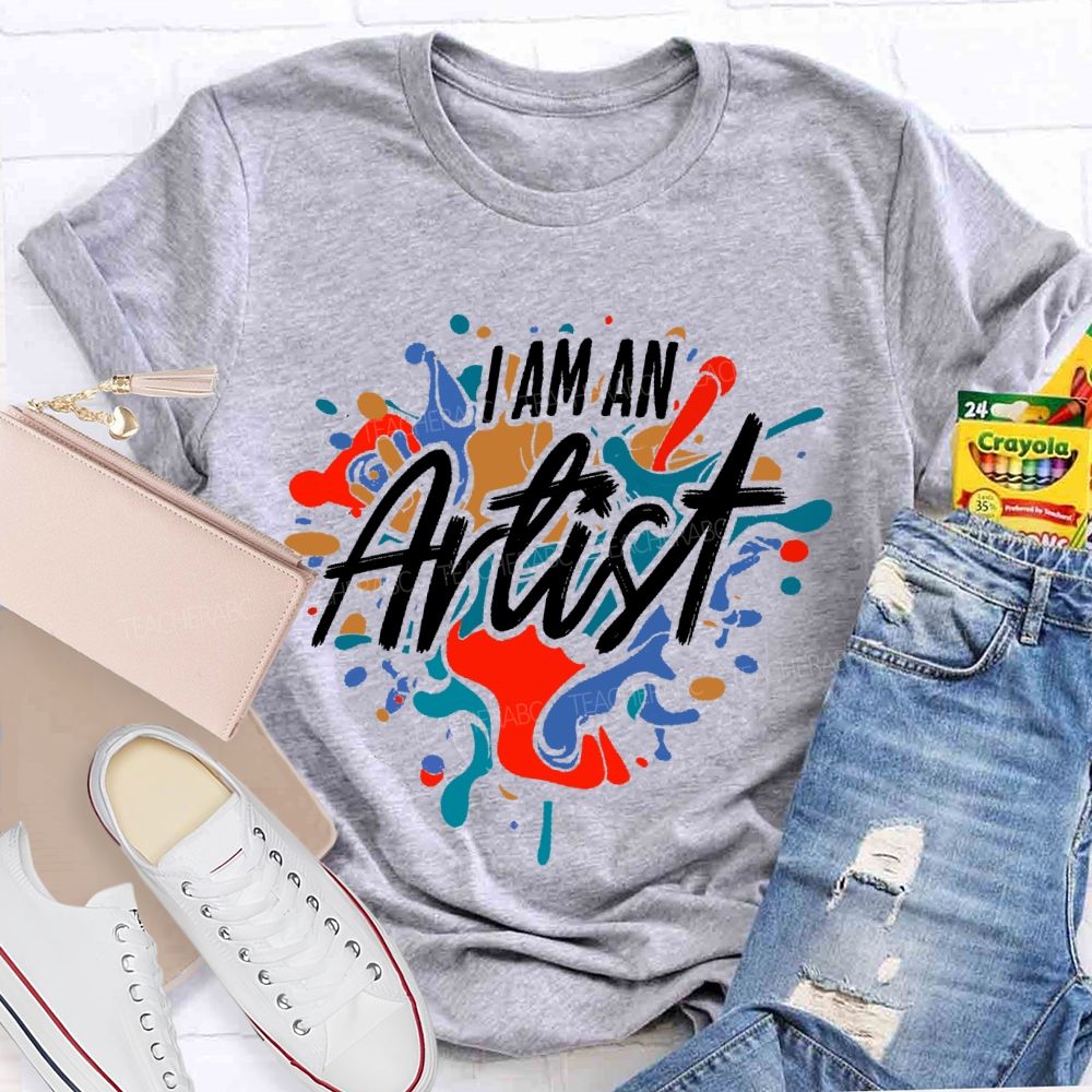 I Am An Artist Graffiti Teacher T-shirt