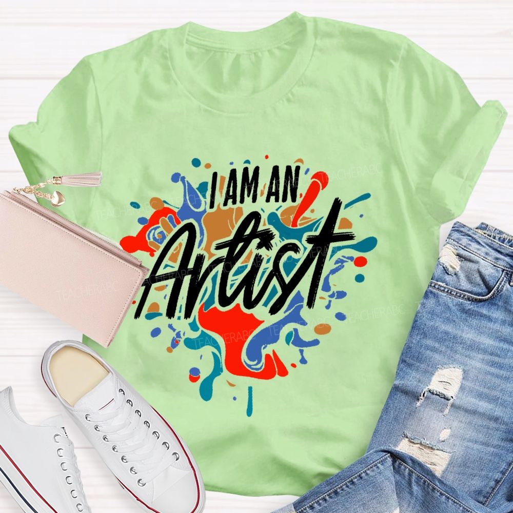 I Am An Artist Graffiti Teacher T-shirt