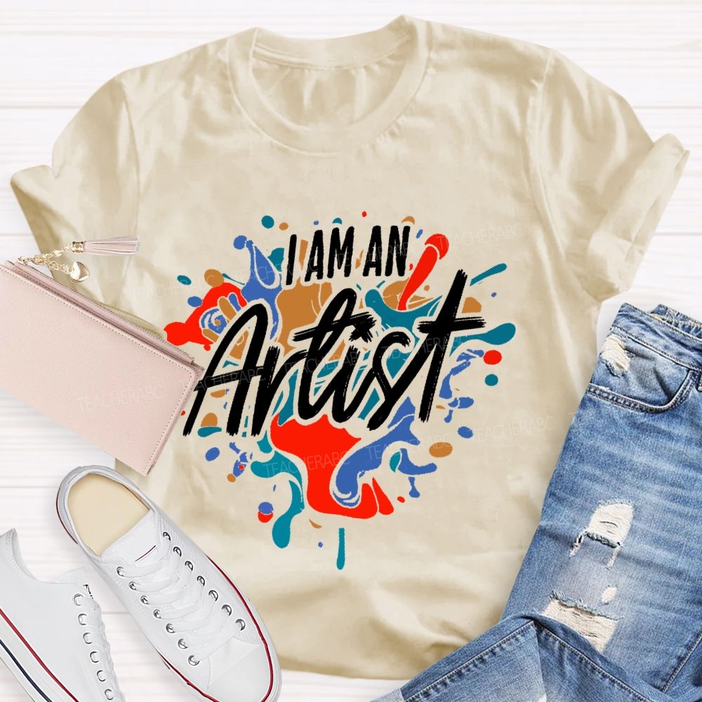 I Am An Artist Graffiti Teacher T-shirt