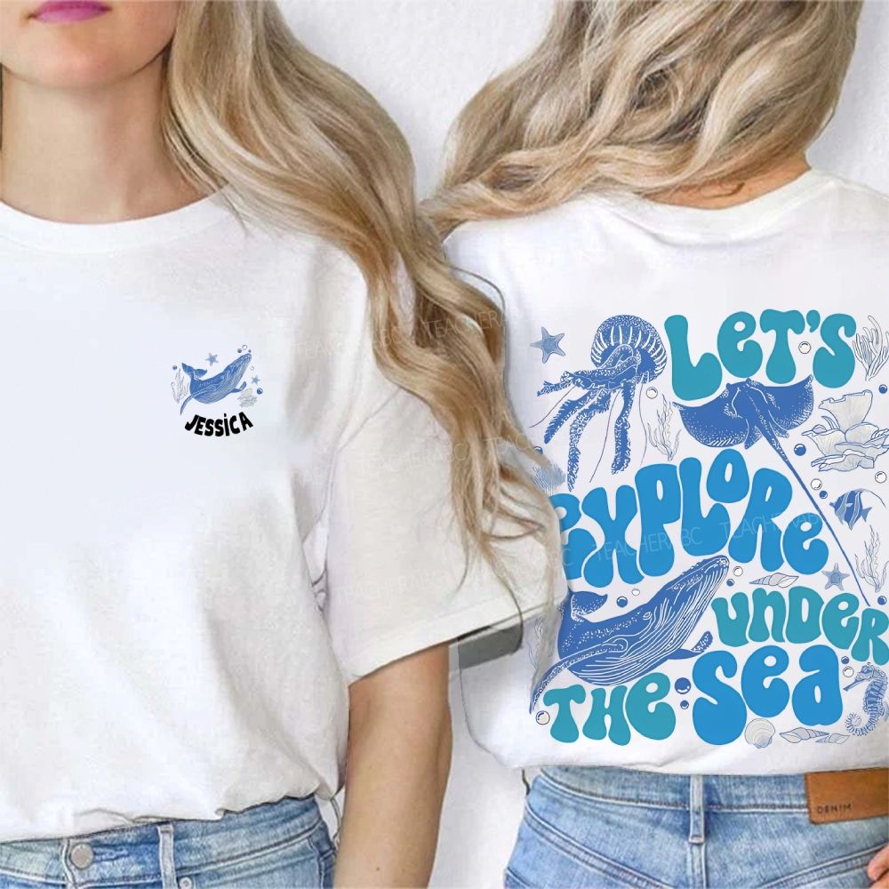 Personalized Name Let's Explore Under The Sea Double Printed T-shirt