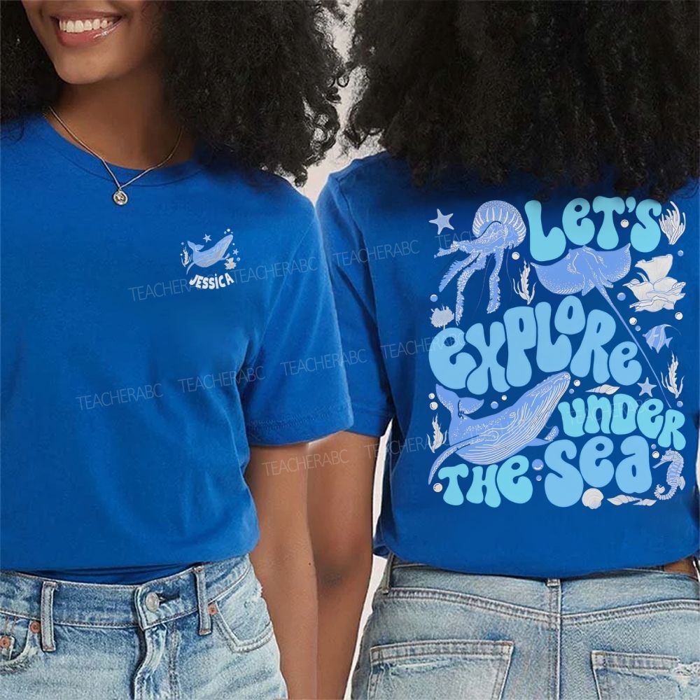 Personalized Name Let's Explore Under The Sea Double Printed T-shirt