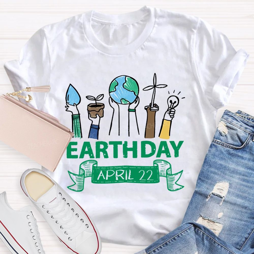 Earth Day April 22 Graphics Teacher T-shirt