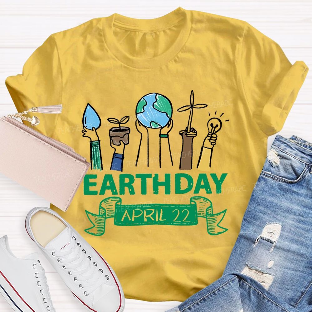 Earth Day April 22 Graphics Teacher T-shirt