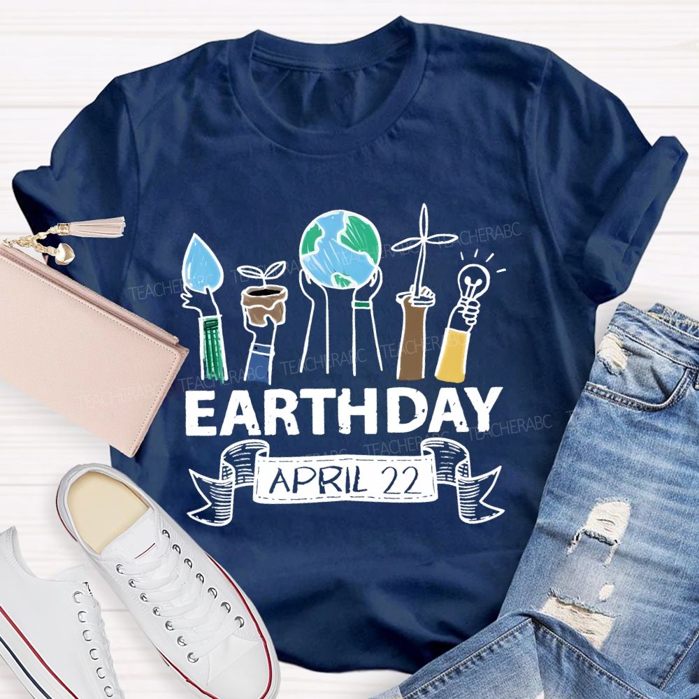 Earth Day April 22 Graphics Teacher T-shirt