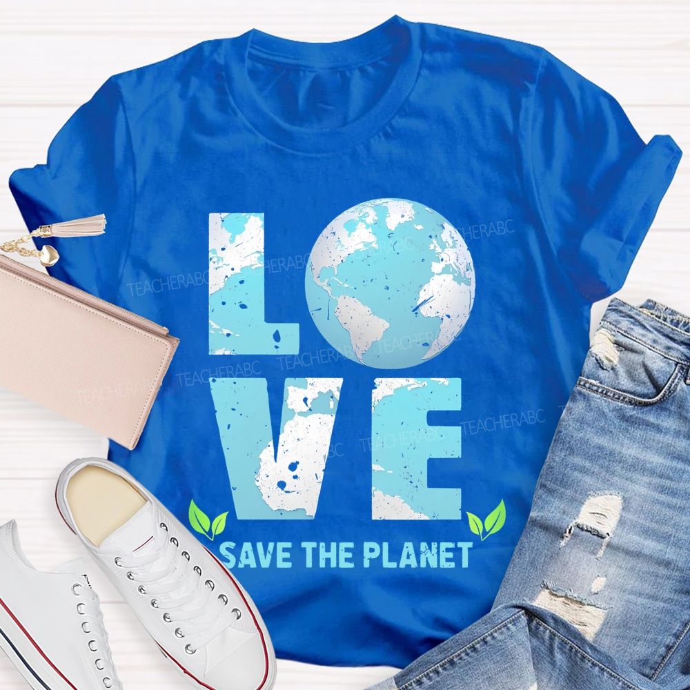 Love Save The Planet Pattern Teacher T-shirt