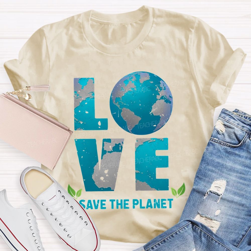 Love Save The Planet Pattern Teacher T-shirt