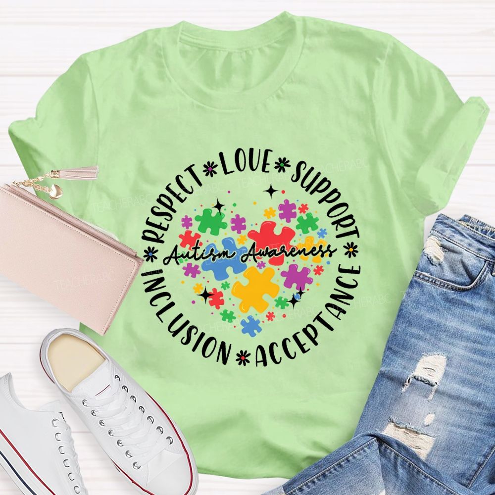 Autism Awareness Respect Love Support Inclusion Acceptance T-shirt