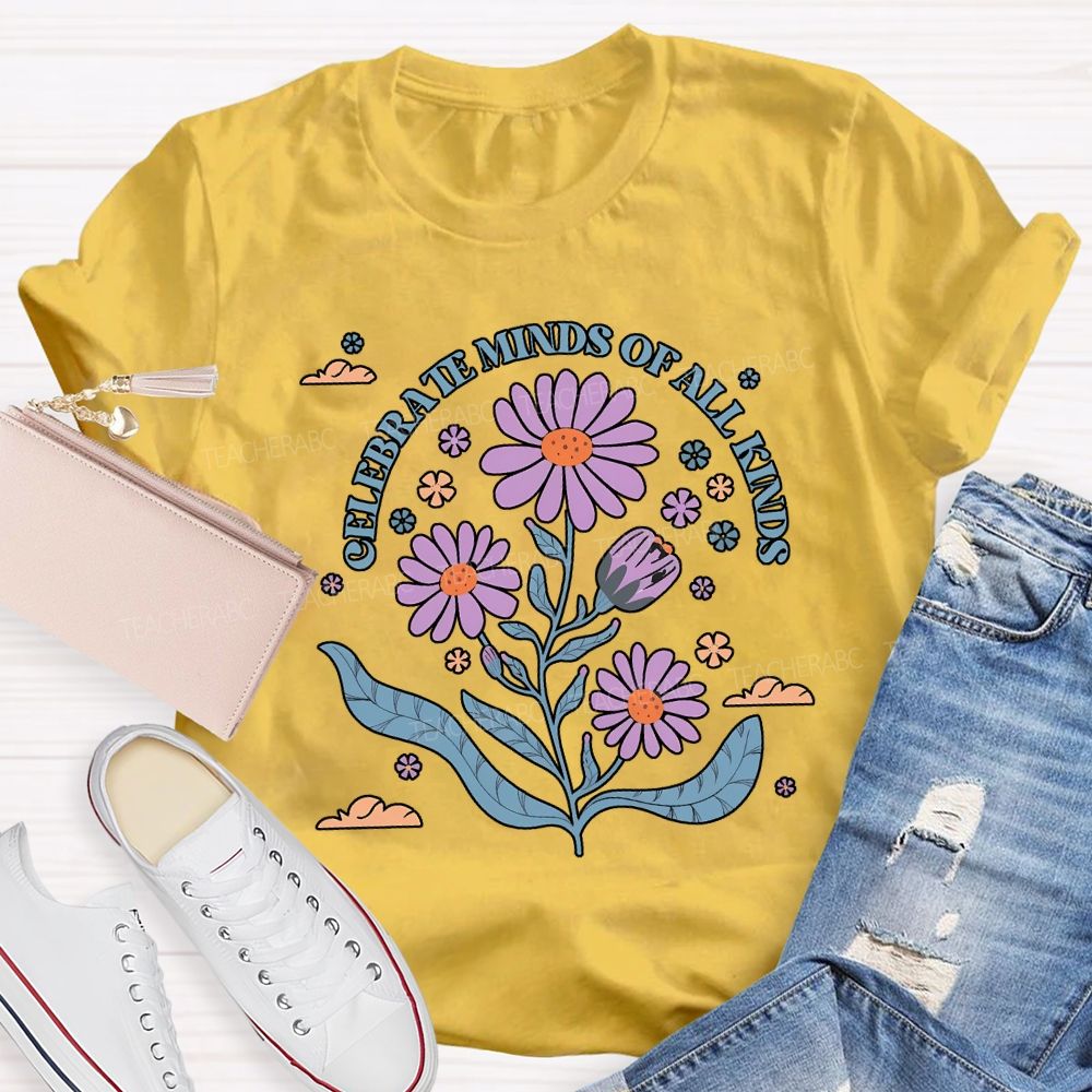 Celebrate Minds Of All Kinds Teacher T-shirt