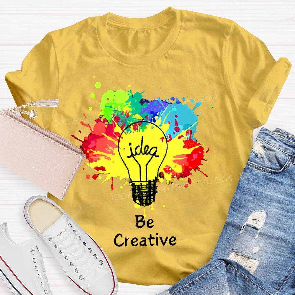 Idea Be Creative Teacher T-shirt