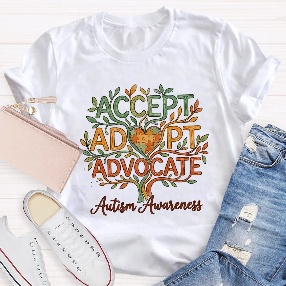 Autism Awareness Accept Adapt Advocate Teacher T-shirt