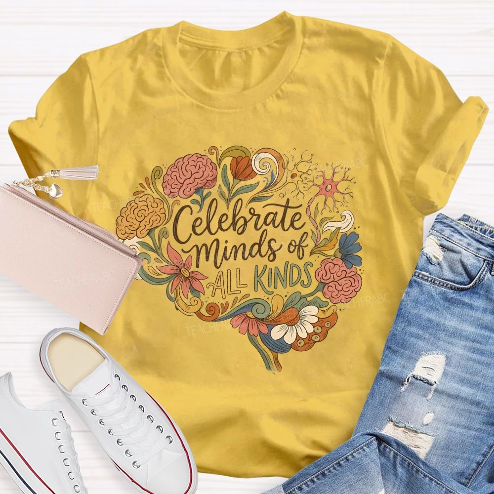 Celebrate Minds Of All Kinds Brain Flower Teacher T-shirt