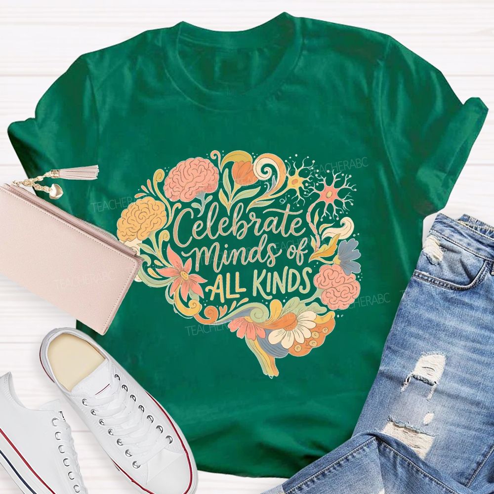 Celebrate Minds Of All Kinds Brain Flower Teacher T-shirt