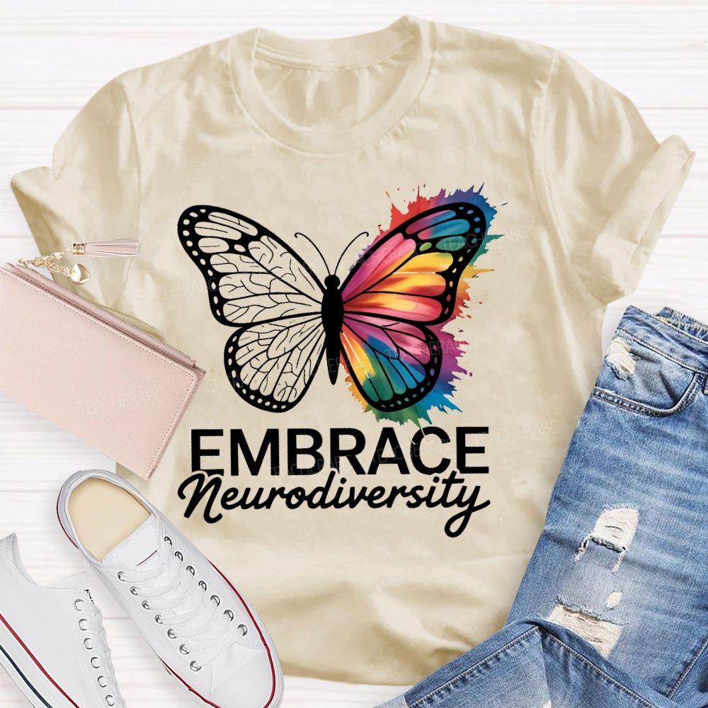 Embrace Neurodiversity Colorful Butterfly Teacher T-shirt