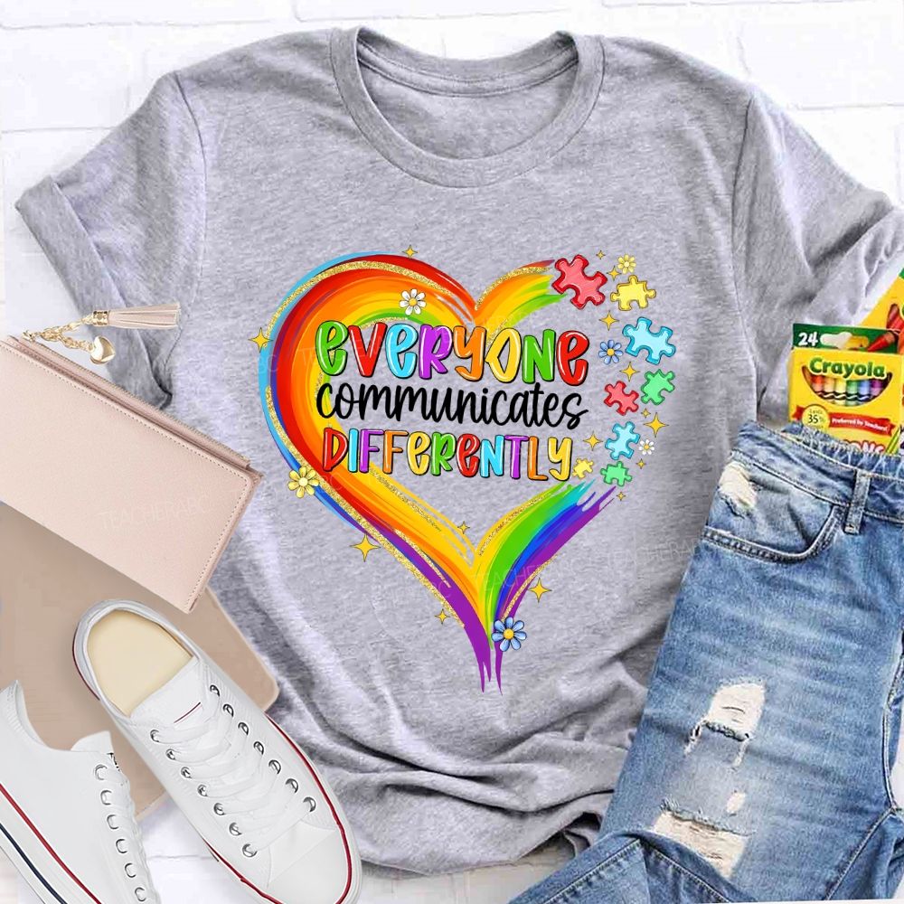 Everyone Communicates Differently Colorful Heart Puzzle Teacher T-shirt
