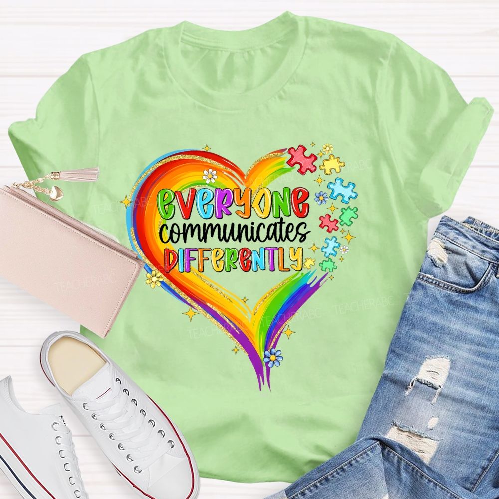 Everyone Communicates Differently Colorful Heart Puzzle Teacher T-shirt
