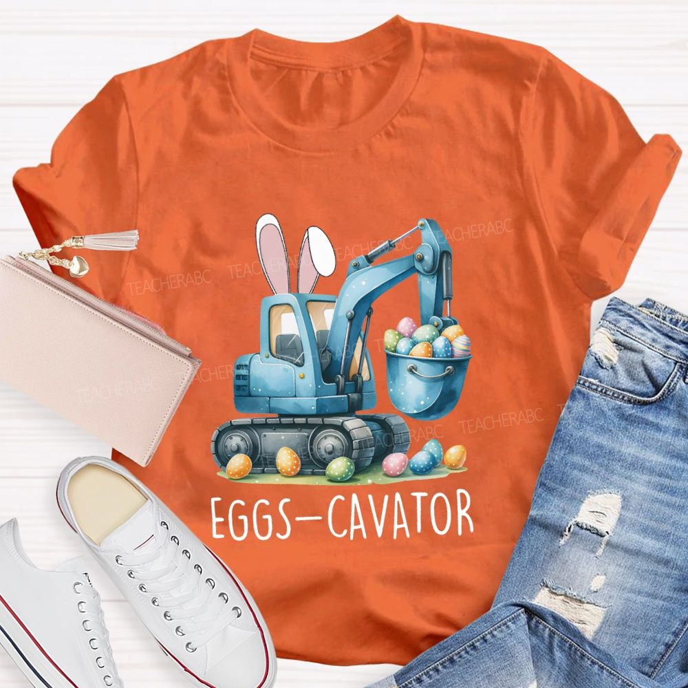 Eggs-Cavator Easter Egg Teacher T-shirt