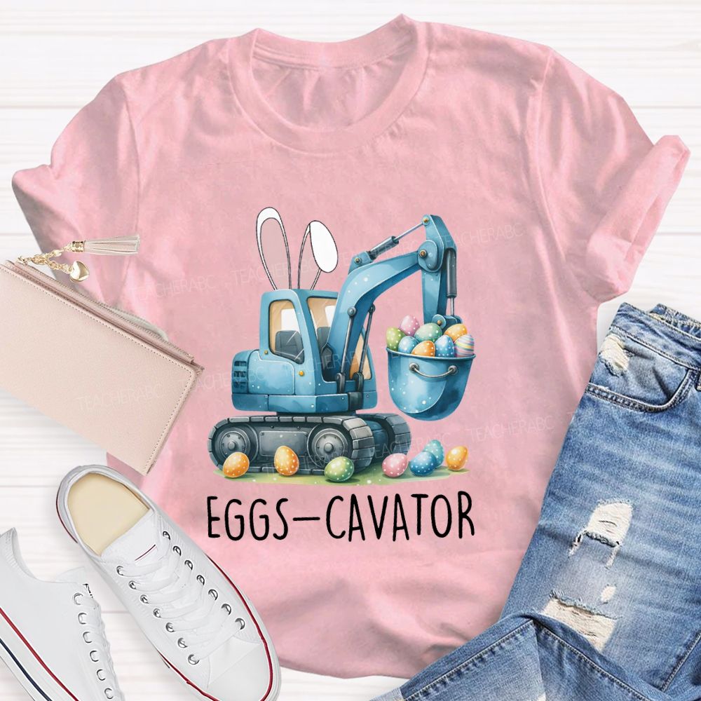Eggs-Cavator Easter Egg Teacher T-shirt
