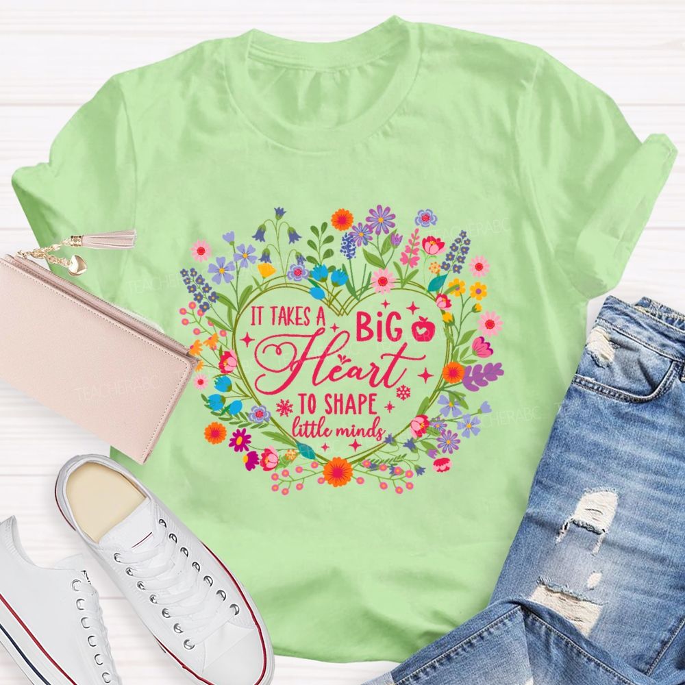 It Takes A Big Heart To Shape Little Minds Pink Heart Teacher T-shirt