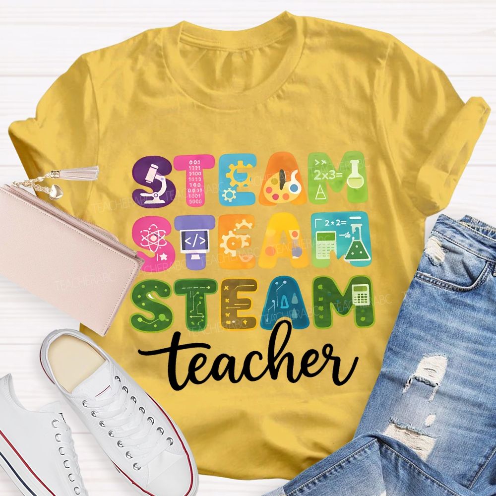 Steam Science Art Math Teacher Colored Fonts Teacher T-shirt