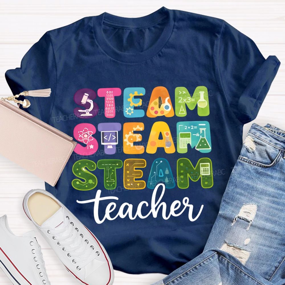 Steam Science Art Math Teacher Colored Fonts Teacher T-shirt