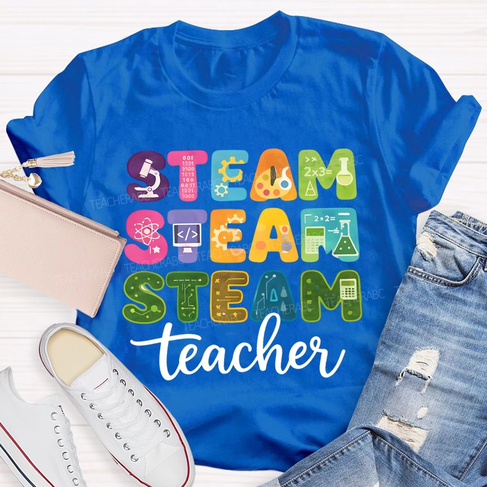 Steam Science Art Math Teacher Colored Fonts Teacher T-shirt