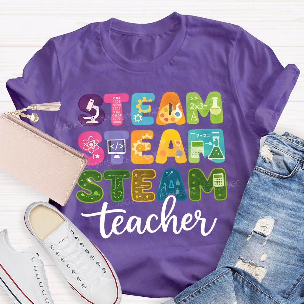 Steam Science Art Math Teacher Colored Fonts Teacher T-shirt