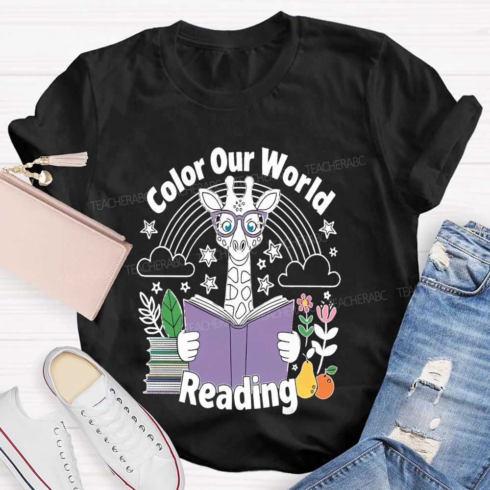 Color Our World Reading Teacher T-shirt