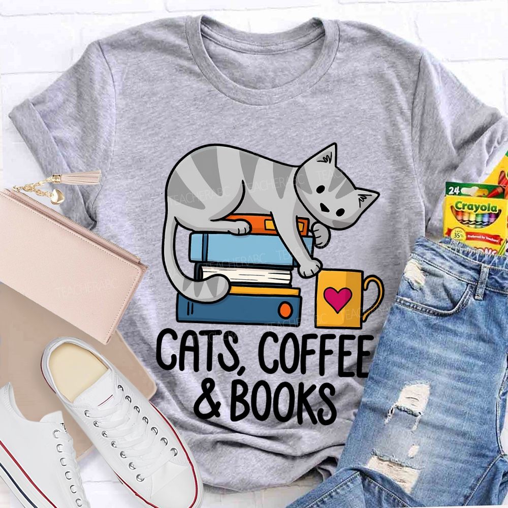 Cats Coffee And Books Teacher T-shirt