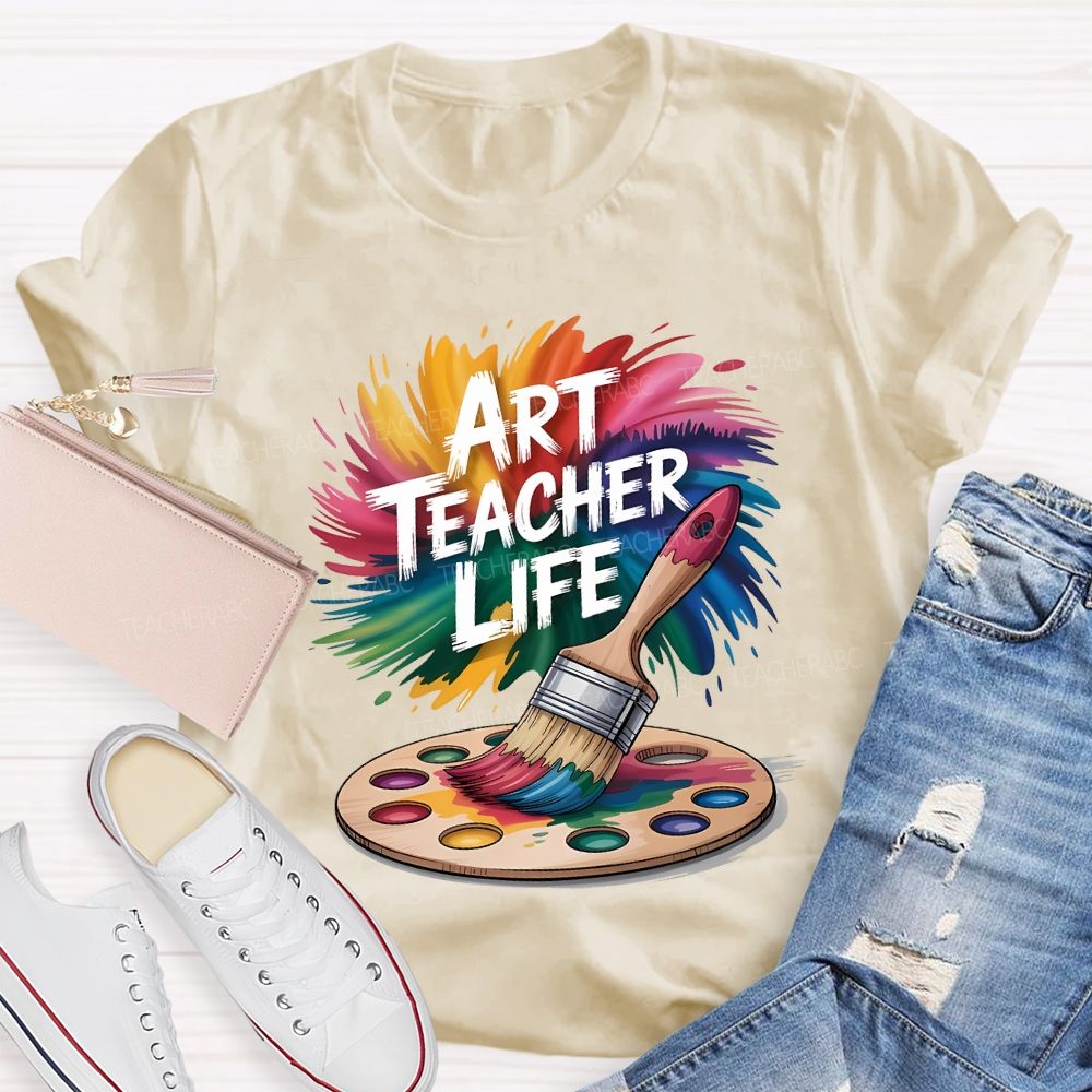 Art Teacher Life Dyeing Trays And Tie-Dye Printing Teacher T-shirt
