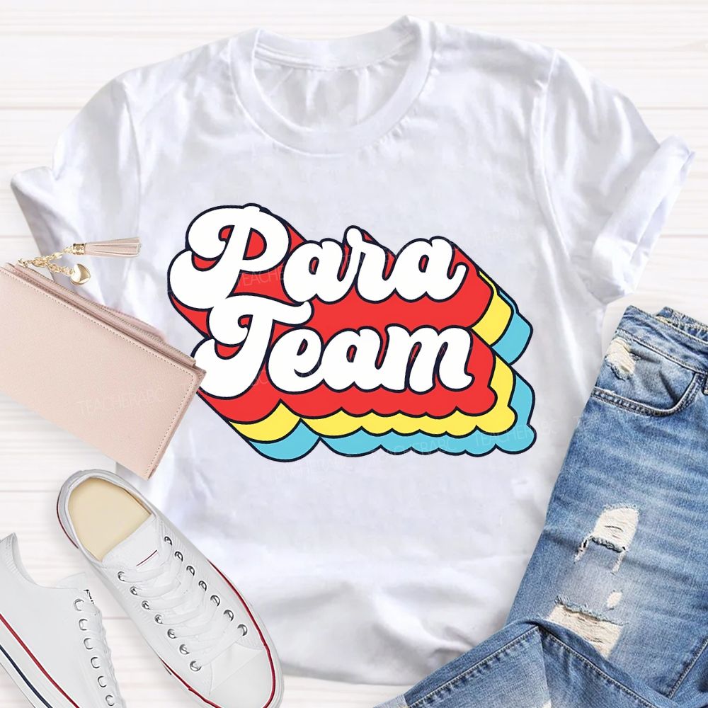 Para Team Colored Overlay Letters Teacher T-shirt