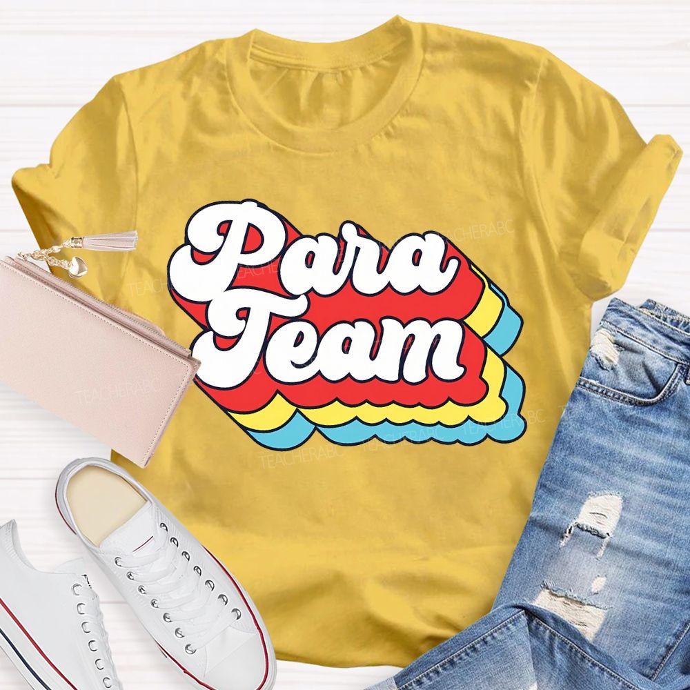 Para Team Colored Overlay Letters Teacher T-shirt
